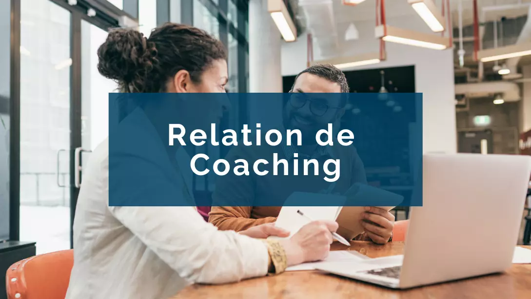Gestion : 4 étapes pour une relation de coaching fructueuse
