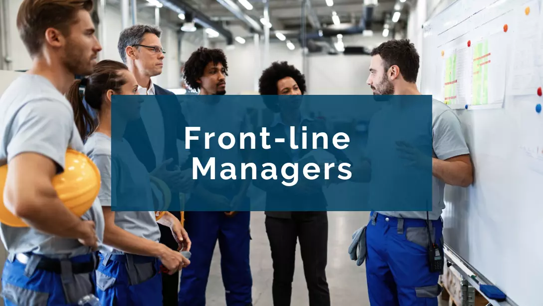 Respect for the front-line managers