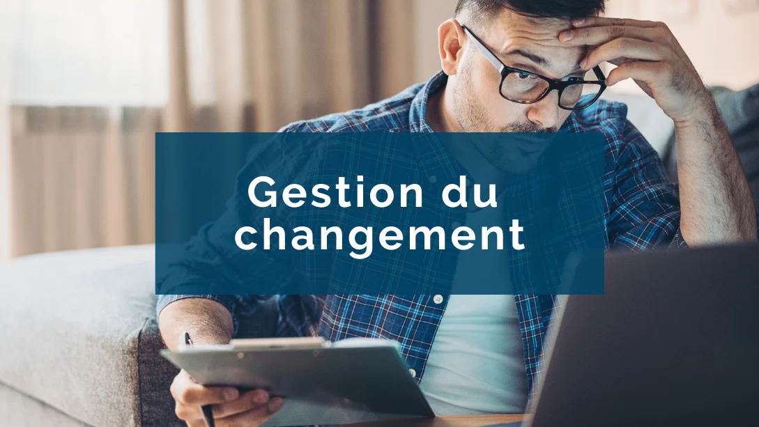 Gestion du changement : les leçons apprises de la pandémie