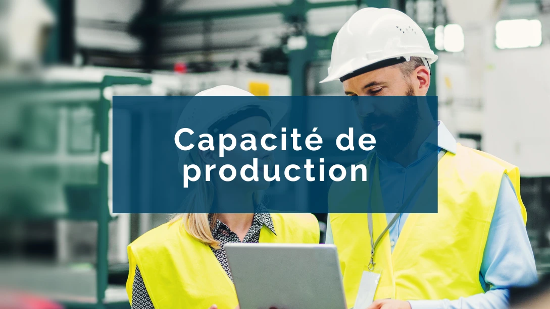 11 façons d'augmenter votre capacité de production manufacturière