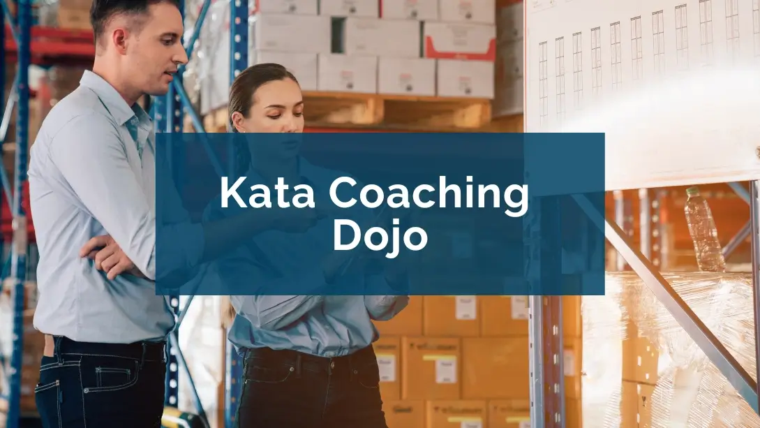 Kata Coaching Dojo for Lean: a powerful tool to guide your teams